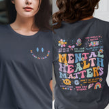 Mental Health Matters Shirt, Mental Health Shirt, Recreational Therapy Shirt, Women Inspirational Shirt, Anxiety Shirt, Women Mental Health