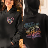 Let Them Misunderstand You Front And Back, Judge You, Gossip About You Sweatshirt, Trendy Hoodie, Inspirational Quotes, Mental Health Matters