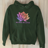 Lotus Flower Hoodie, Zen Meditation Gift, No Mud No Lotus, Yoga Clothes for Women, Meditation Shirt, Spiritual Tshirt, Yoga Shirt, Namaste Yall