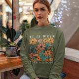 It is Well With My Soul Christian Sweatshirt, Christian Shirts, Vintage Floral Christian Shirt, Christian gifts, Jesus Apparel