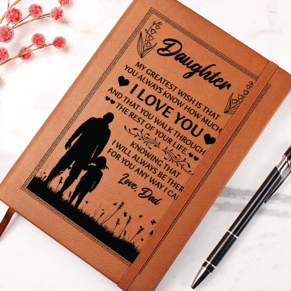 To My Daughter Greatest From Love Dad Engraved Leather Journal Notebook Diary Custom Wedding Quotes Gift Anniversary Birthday Graduation