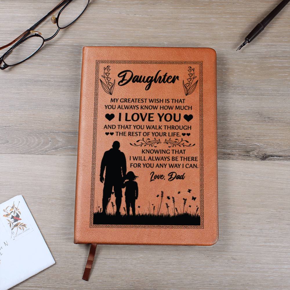 To My Daughter Greatest From Love Dad Engraved Leather Journal Notebook Diary Custom Wedding Quotes Gift Anniversary Birthday Graduation