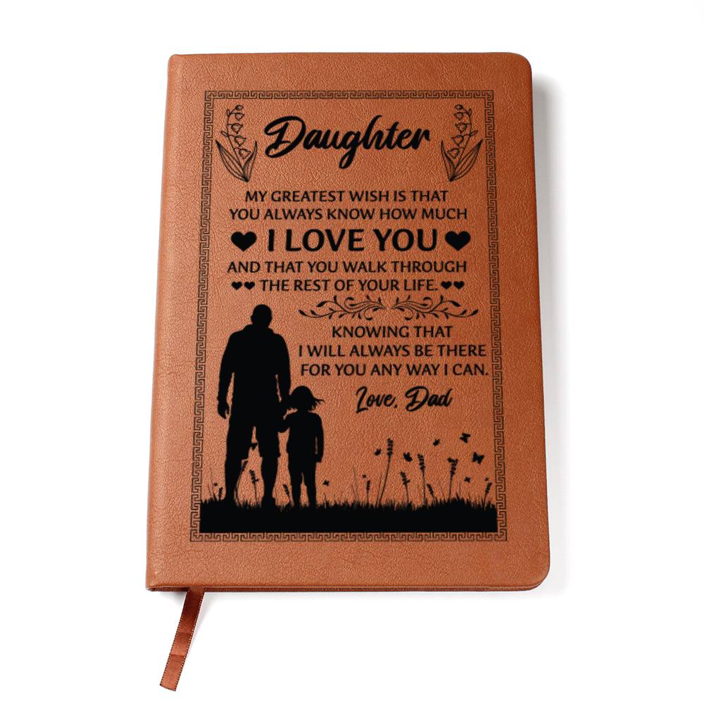 To My Daughter Greatest From Love Dad Engraved Leather Journal Notebook Diary Custom Wedding Quotes Gift Anniversary Birthday Graduation