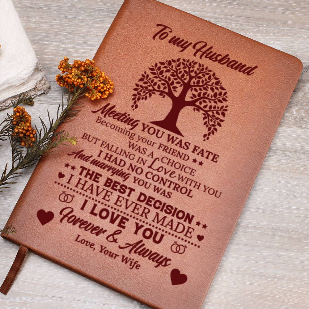 To My Husband Meeting You Was Love Wife Engraved Leather Journal Notebook Diary Custom Wedding Quotes Gift Anniversary Birthday Graduation