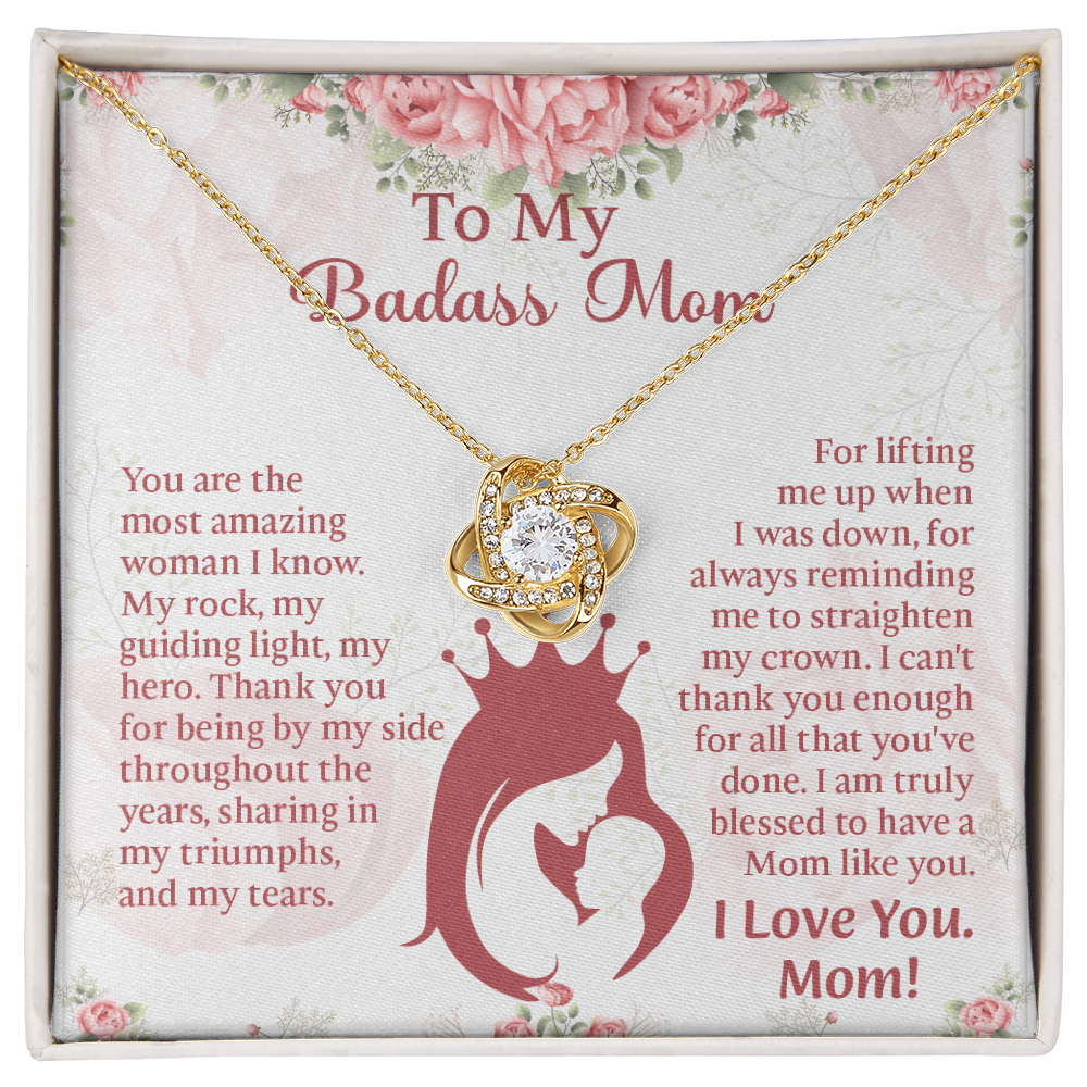 To My Badass Mom Love Knot Necklace, Perfect Birthday or Mothers Day Gift For mom, Presents For Mom