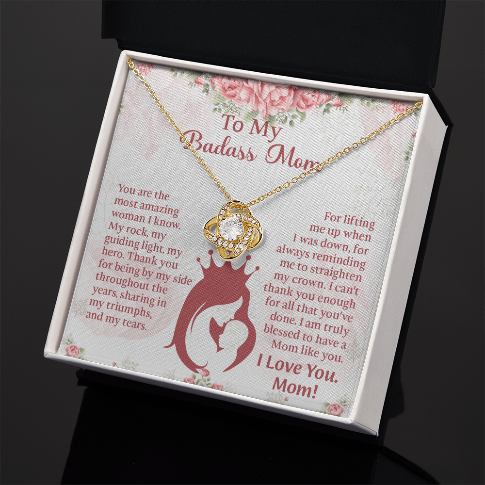 To My Badass Mom Love Knot Necklace, Perfect Birthday or Mothers Day Gift For mom, Presents For Mom