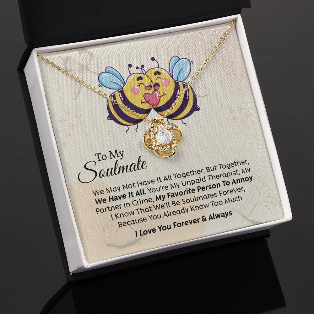 UNIDAZE To My Soulmate You Are My Unpaid Therapist, My Partner In Crime - Love Knot Necklace with Message Card - Gift For Couple ShineOn Fulfillment C30011TG C30011TR PB23-WOOD PT-4377 TNM-1 USER-188348