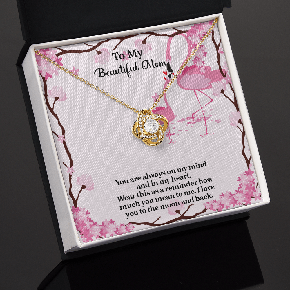 To My Beautiful Mom Love Knot Necklace from Daughter, Mothers Day Gift for Mom, Thoughtful Present from Son