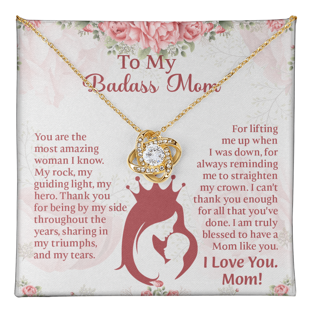 To My Badass Mom Love Knot Necklace, Perfect Birthday or Mothers Day Gift For mom, Presents For Mom