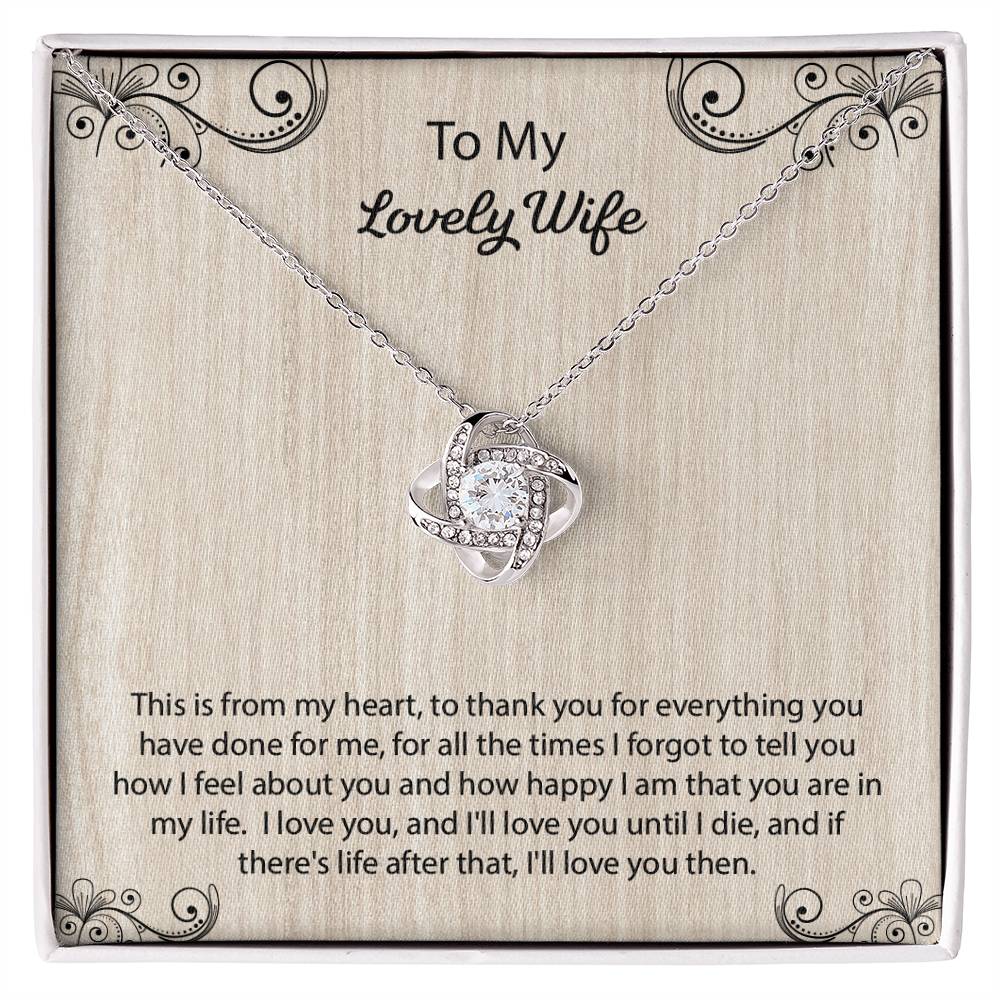 To My Lovely Wife Love Knot Necklace, Jewelry Gift For Wife , Anniversary Gift For Wife, Wife Birthday Gift, Necklace For Wife