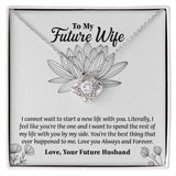 To My Future Wife Love Knot Necklace, Rehearsal Dinner Gift, Sentimental Gift For Bride From Groom, Birthday Gifts For Fiancée