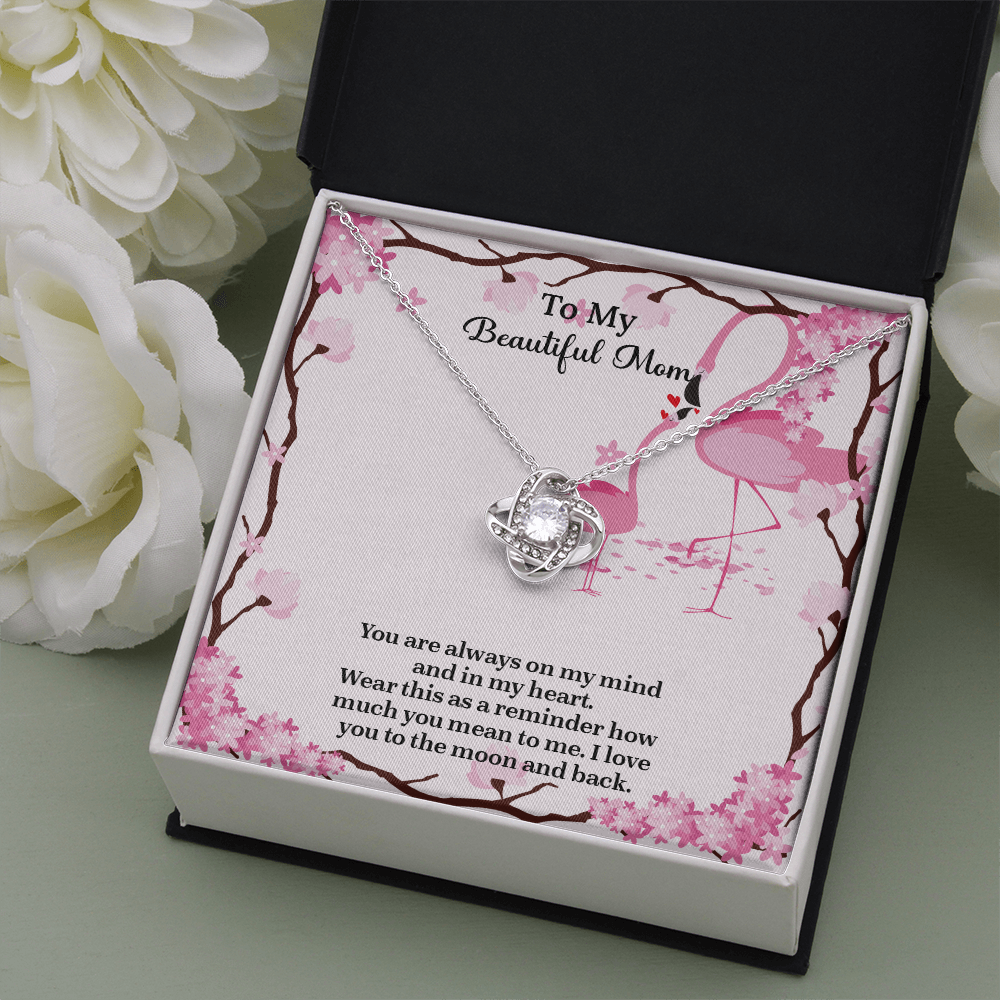 To My Beautiful Mom Love Knot Necklace from Daughter, Mothers Day Gift for Mom, Thoughtful Present from Son