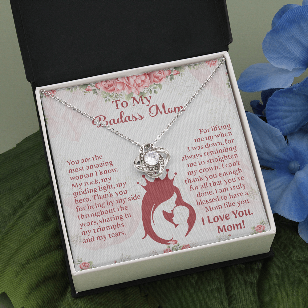 To My Badass Mom Love Knot Necklace, Perfect Birthday or Mothers Day Gift For mom, Presents For Mom