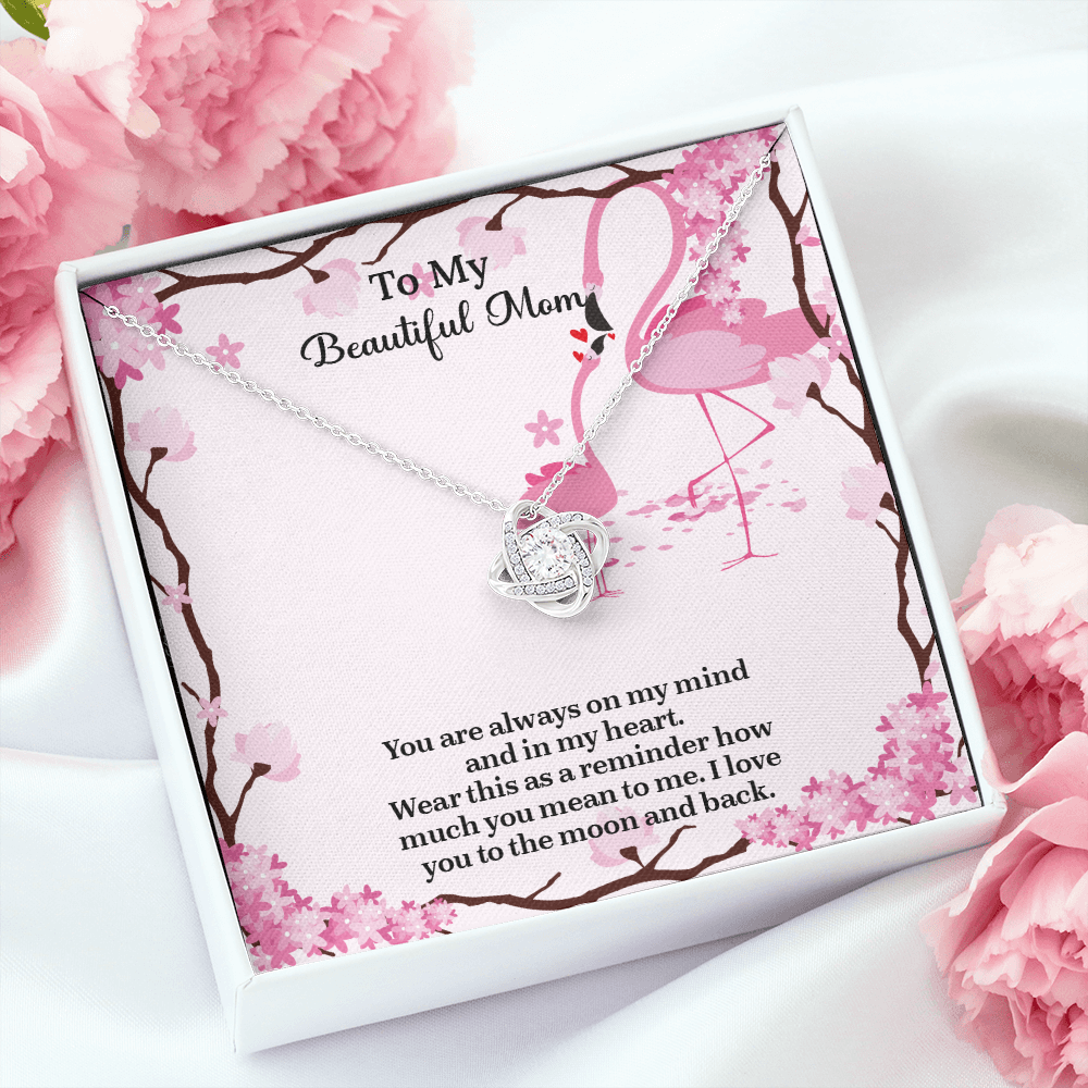 To My Beautiful Mom Love Knot Necklace from Daughter, Mothers Day Gift for Mom, Thoughtful Present from Son