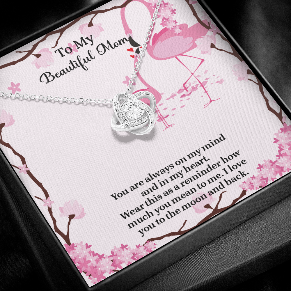 To My Beautiful Mom Love Knot Necklace from Daughter, Mothers Day Gift for Mom, Thoughtful Present from Son