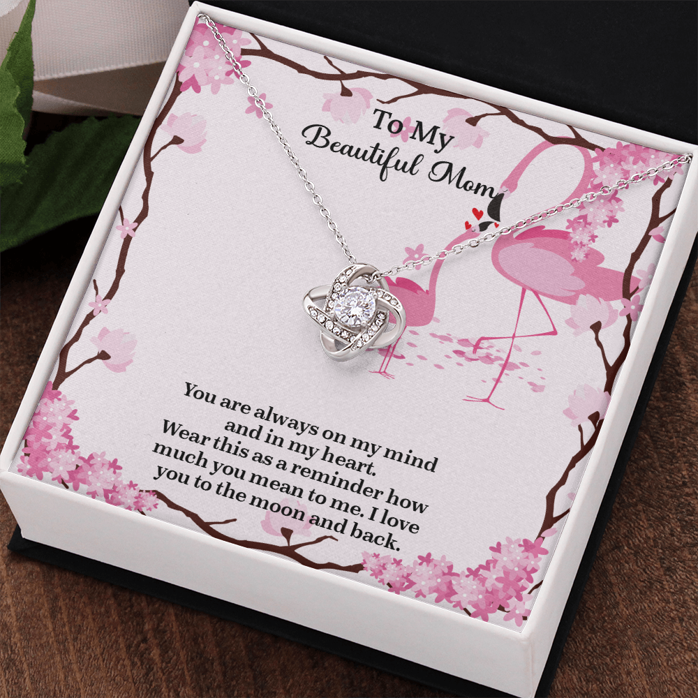 To My Beautiful Mom Love Knot Necklace from Daughter, Mothers Day Gift for Mom, Thoughtful Present from Son