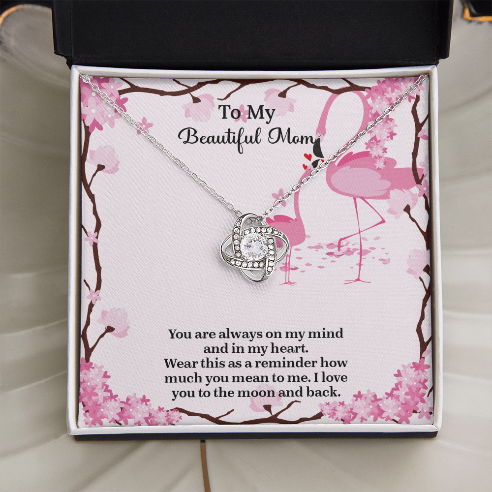 To My Beautiful Mom Love Knot Necklace from Daughter, Mothers Day Gift for Mom, Thoughtful Present from Son