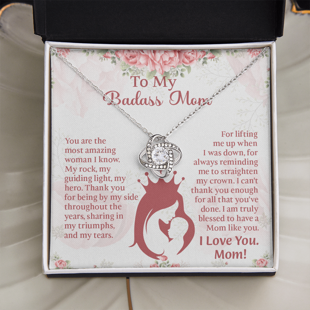 To My Badass Mom Love Knot Necklace, Perfect Birthday or Mothers Day Gift For mom, Presents For Mom