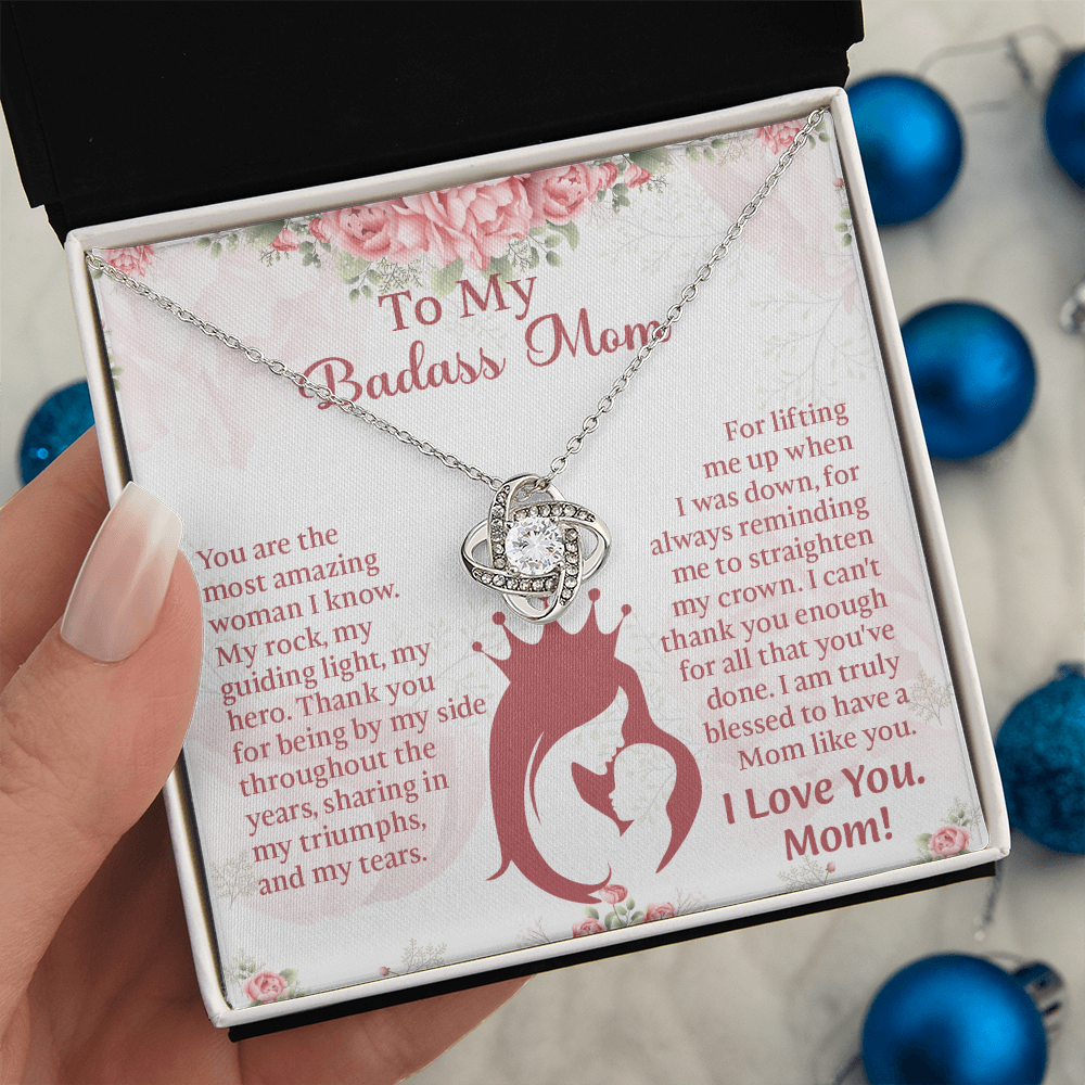 To My Badass Mom Love Knot Necklace, Perfect Birthday or Mothers Day Gift For mom, Presents For Mom