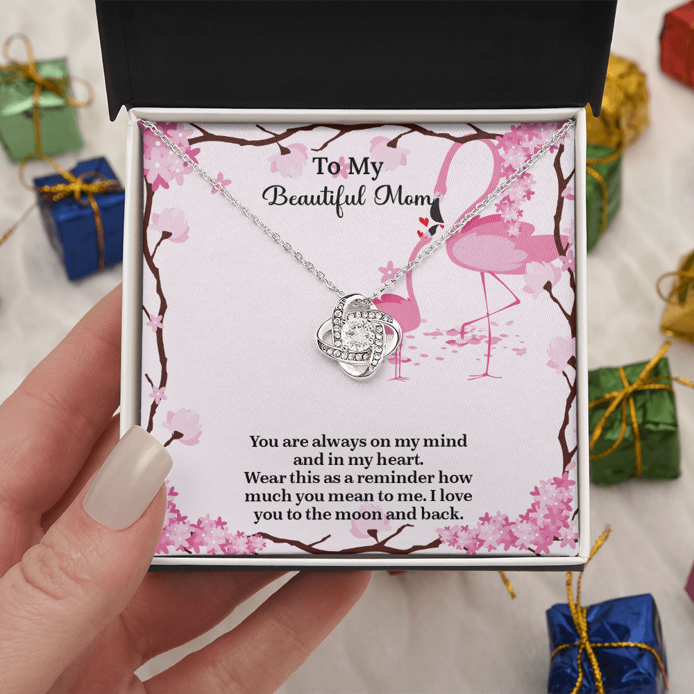 To My Beautiful Mom Love Knot Necklace from Daughter, Mothers Day Gift for Mom, Thoughtful Present from Son
