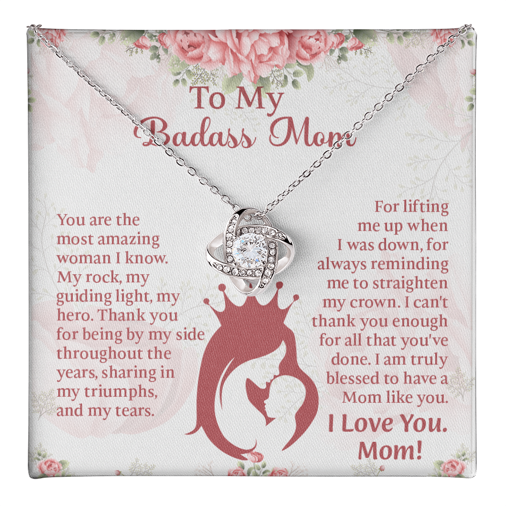 To My Badass Mom Love Knot Necklace, Perfect Birthday or Mothers Day Gift For mom, Presents For Mom