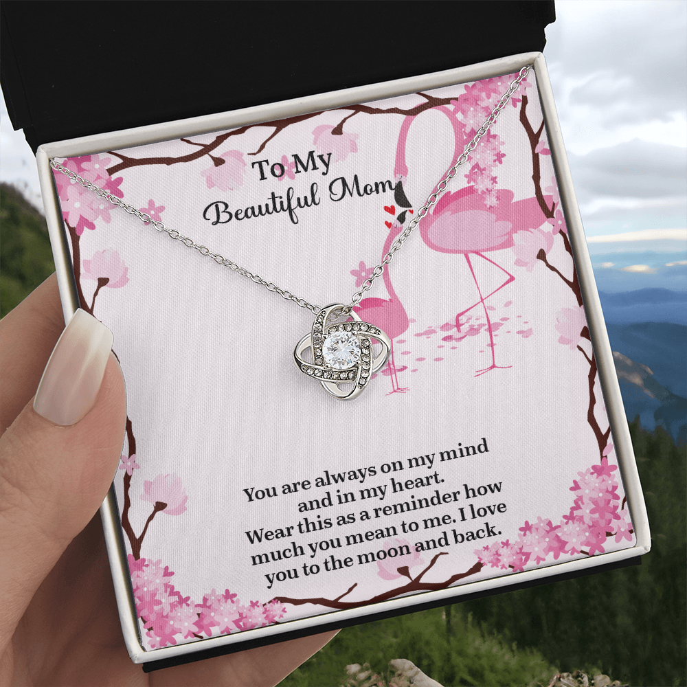 To My Beautiful Mom Love Knot Necklace from Daughter, Mothers Day Gift for Mom, Thoughtful Present from Son