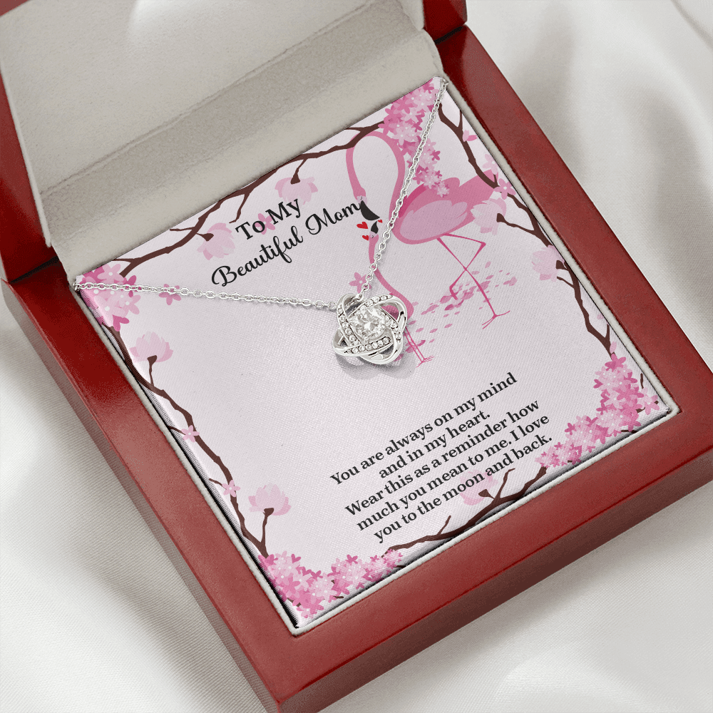 To My Beautiful Mom Love Knot Necklace from Daughter, Mothers Day Gift for Mom, Thoughtful Present from Son