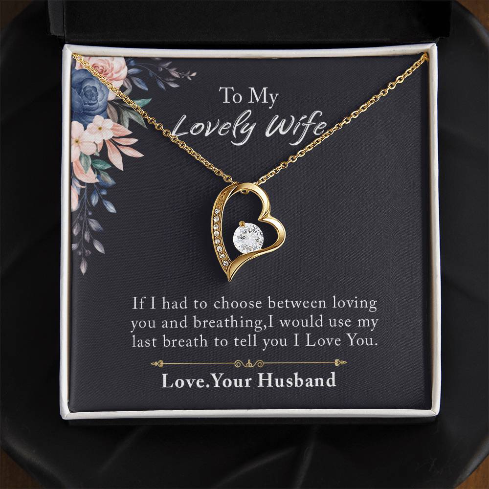 To My Lovely Wife Forever Love Necklace, Necklace Gift For Wife, Anniversary Gift For Wife, Wife Birthday Gift