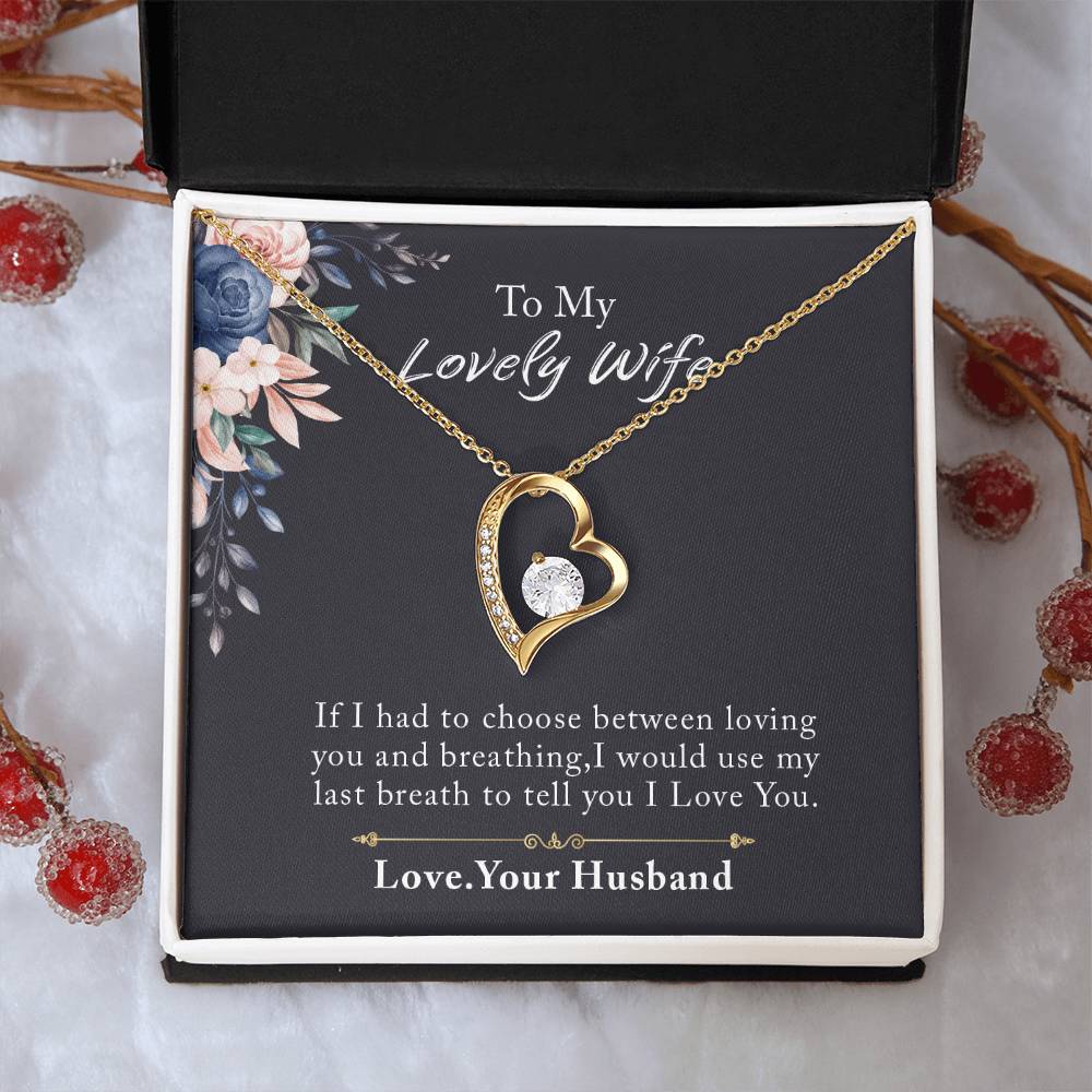 To My Lovely Wife Forever Love Necklace, Necklace Gift For Wife, Anniversary Gift For Wife, Wife Birthday Gift